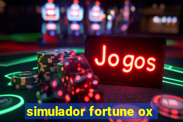 simulador fortune ox